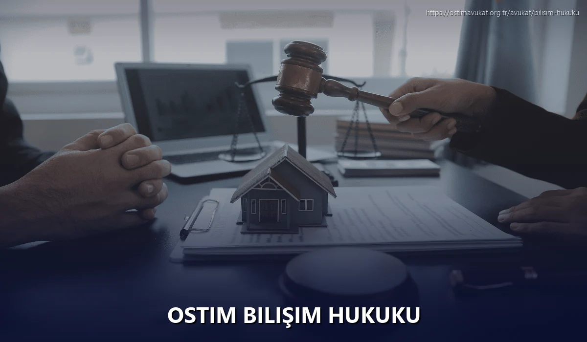 Ostim Bilişim Hukuku