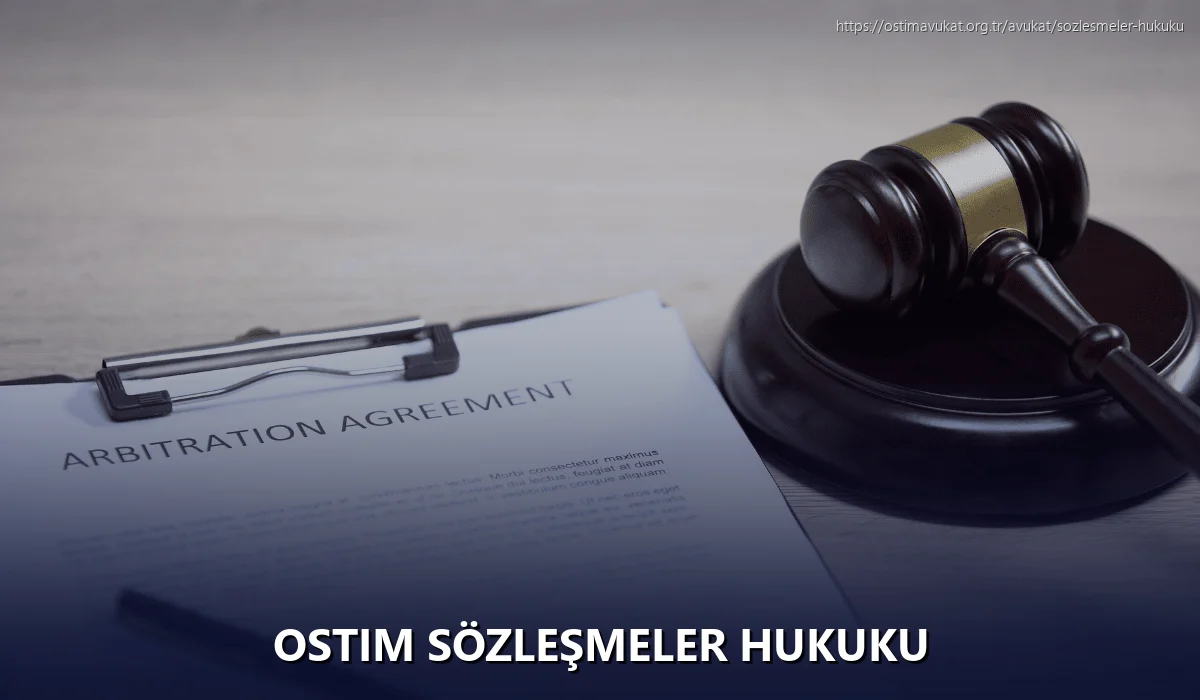 Ostim Sözleşmeler Hukuku